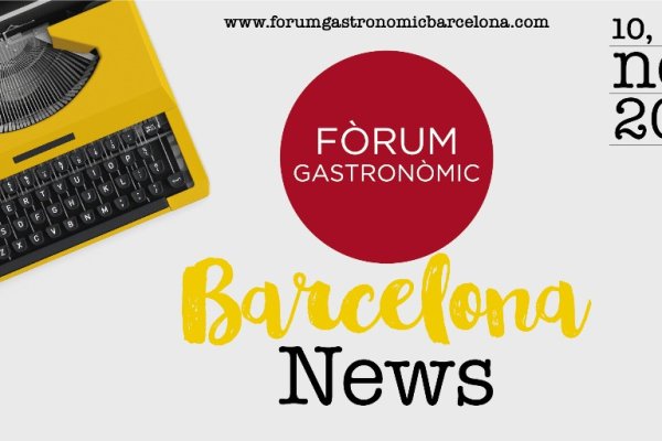 Fòrum Gastronòmic torna a Barcelona i se celebrarà al recinte de Montjuïc de Fira el 2019