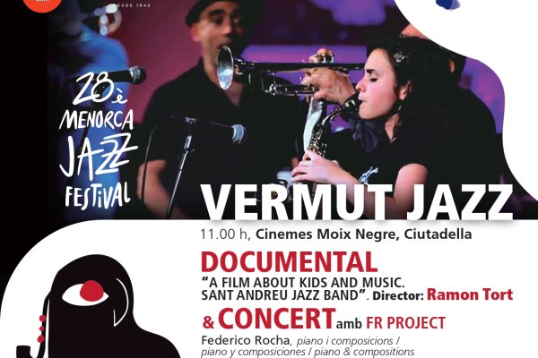 Vermut Jazz with film and live music takes centre stage at the Menorca Jazz Festival in Ciutadella