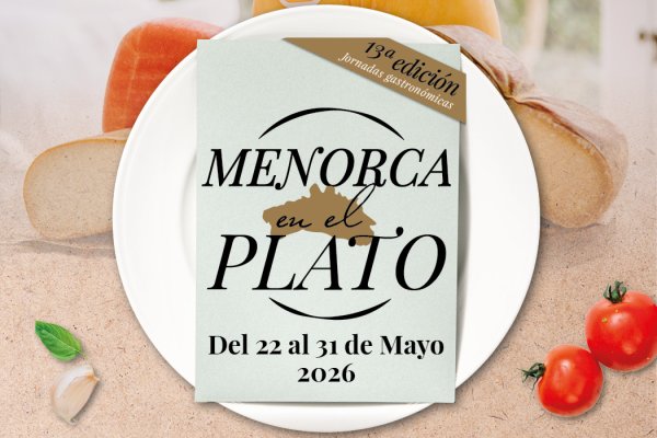 “Menorca on the Plate”: traditional cuisine and local produce