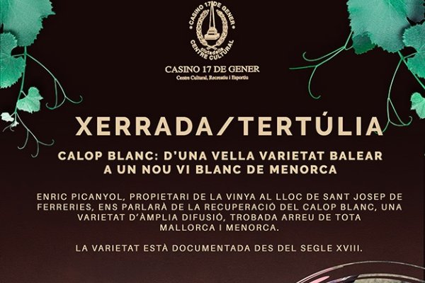 Casino 17 de Gener offers a wine tourism experience centered around Calop Blanc, a wine with Menorcan history