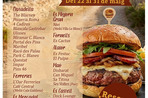 The 6th Vermella Menorquina Burger Route takes place from May 22 to 31 with 30 gastronomic proposals