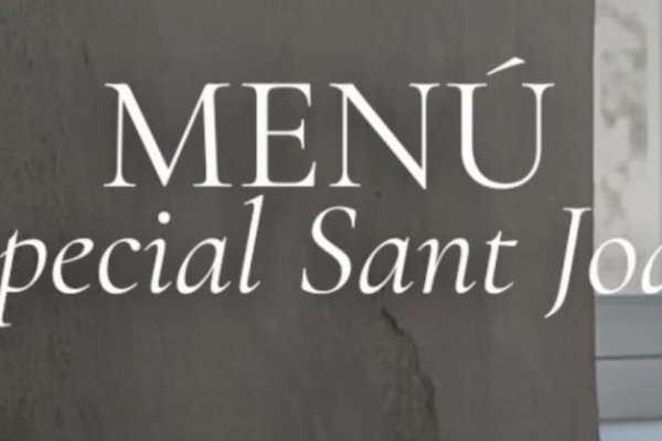 Estim’s Special Sant Joan Menu, signature cuisine to celebrate