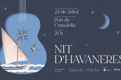 Xalandrí et Port Bo à l’affiche de la Nuit des Habaneras dans le port de Ciutadella