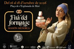 La Foire du Fromage Mahón-Menorca fera de Maó la capitale fromagère de l’île